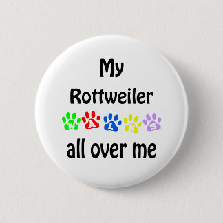 Rottweiler Walks Design 6 Cm Round Badge