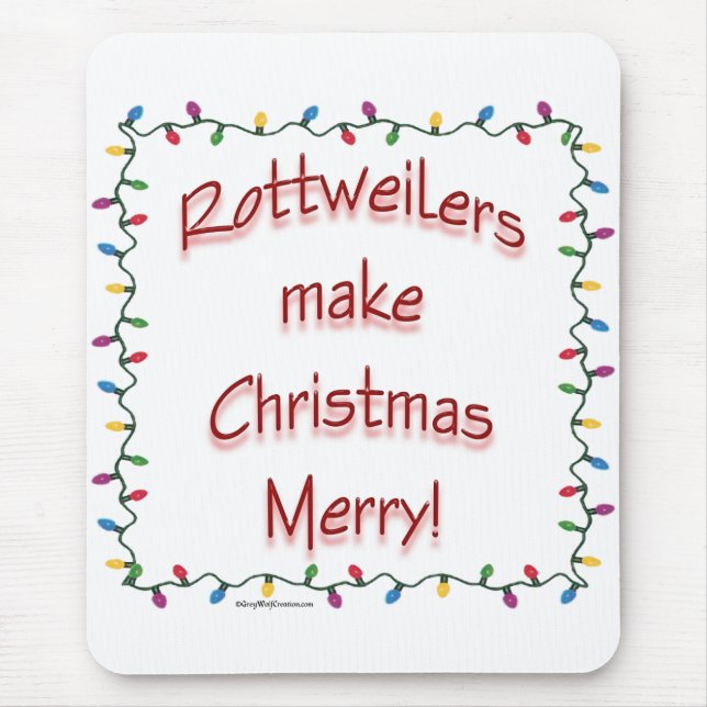Rottweilers Make Christmas Merry Mouse Pad (Front)