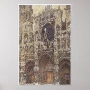 Rouen Cathedral, Facade, (Grey Day), 1894 Poster