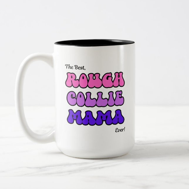 Rough Collie Mama Two-Tone Coffee Mug (Left)