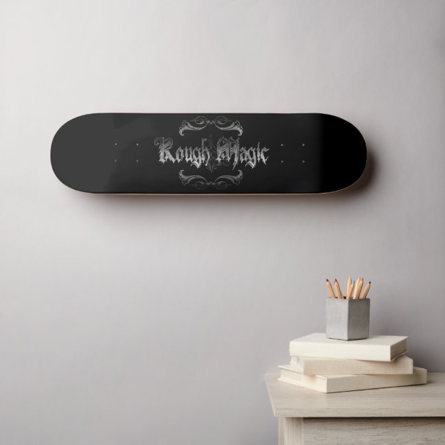 Rough Magic Skateboard (Wall Art (Horz))