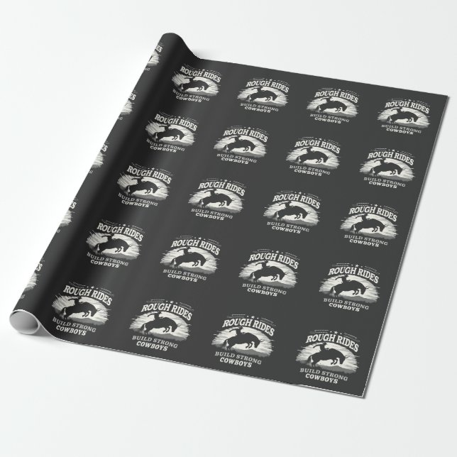 Rough Rides Build Strong Cowboys Western Wrapping Paper (Unrolled)