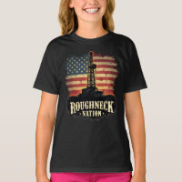 Roughneck Nation Oilfield American Worker