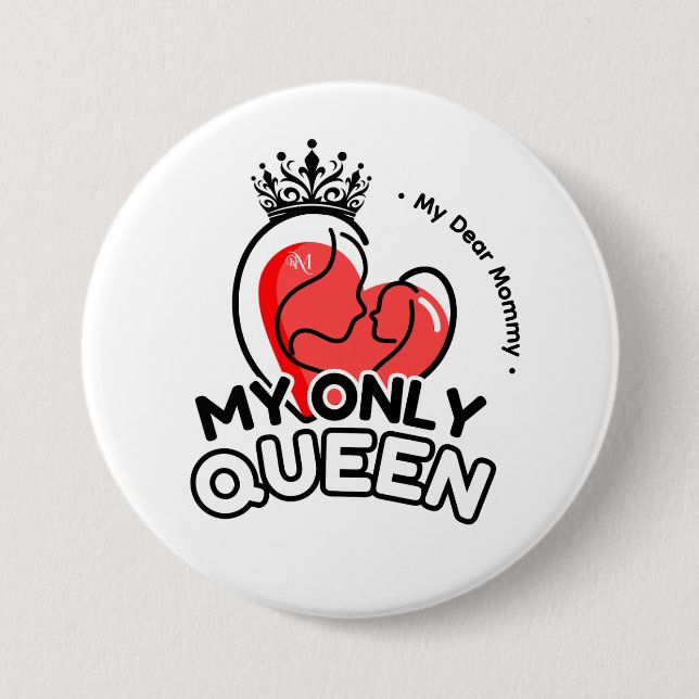 Round Button : My Only Queen (white) (Front)