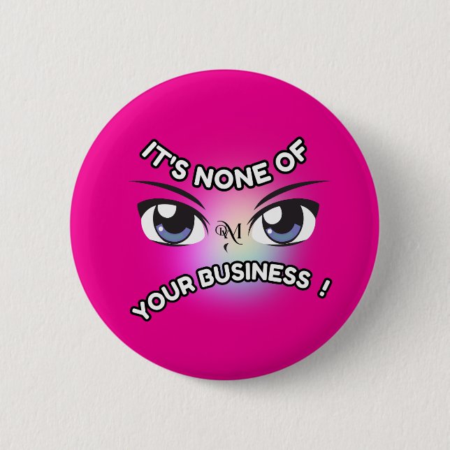 Round Button : None of Yours (magenta) (Front)