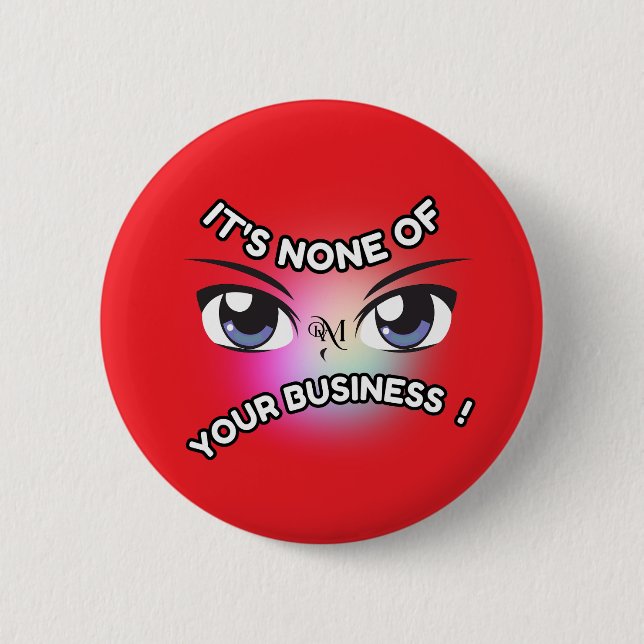 Round Button : None of Yours (red) (Front)