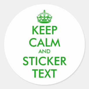Round Keep Calm Stickers in green   personalizable