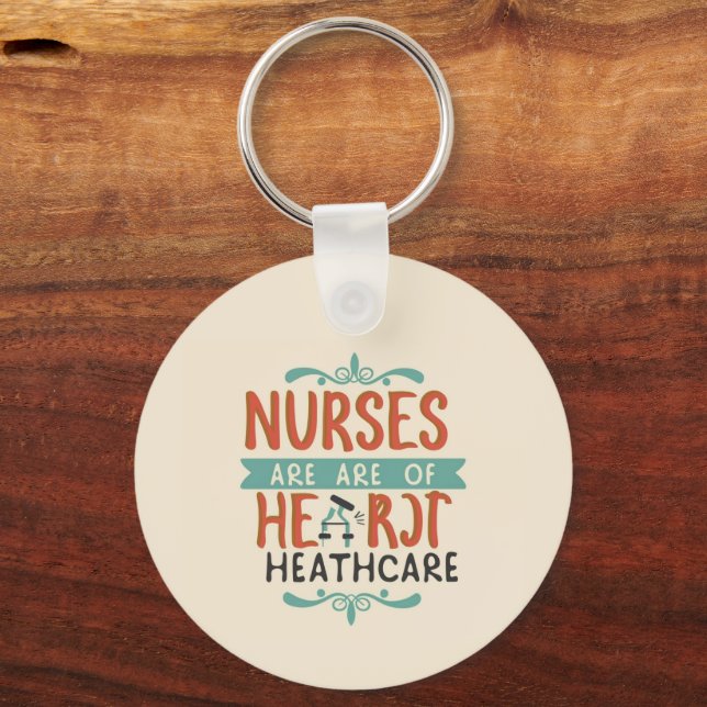 Round Nurse Quote Keychain – Heart of Healthcare G (Front)