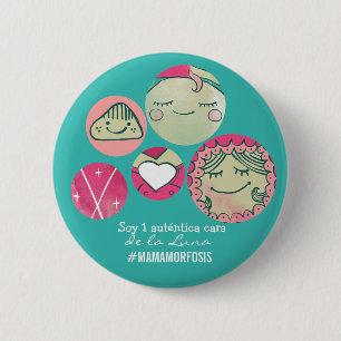 Round plate 5cm I am 1 authentic face of the Moon 6 Cm Round Badge