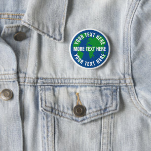 Round save planet earth custom pinback buttons