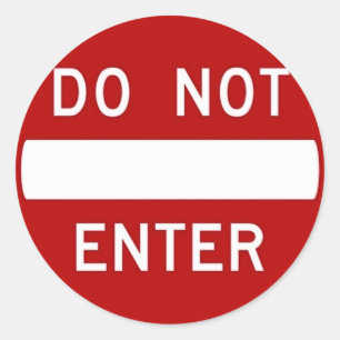 Round sticker with do not enter sign.