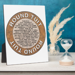 Round Tuit Plaque
