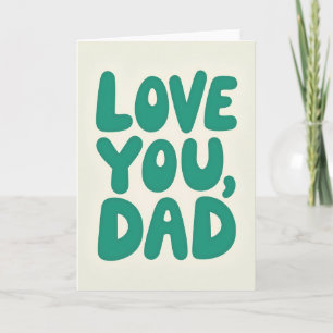 Rounded Love You Dad Graphic Card