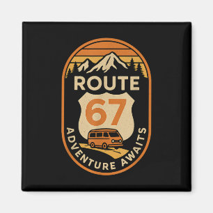 Route 67 Adventure Awaits Funny 67 Meme Travel Des Magnet