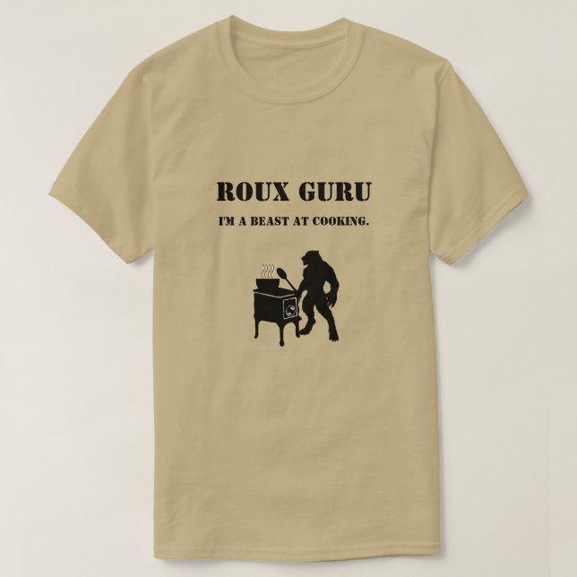 Roux Guru Rougarou Louisiana Cajun Humour Shirt (Design Front)