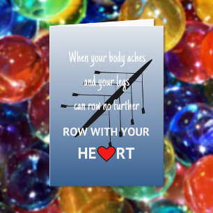 Row with your heart inspirational card