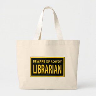Rowdy Librarian Bag
