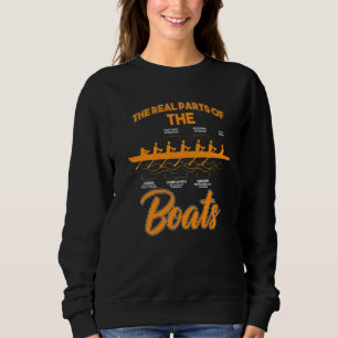Rowers Group The Real Parts Of The Boat Rowing Ro Sweatshirt