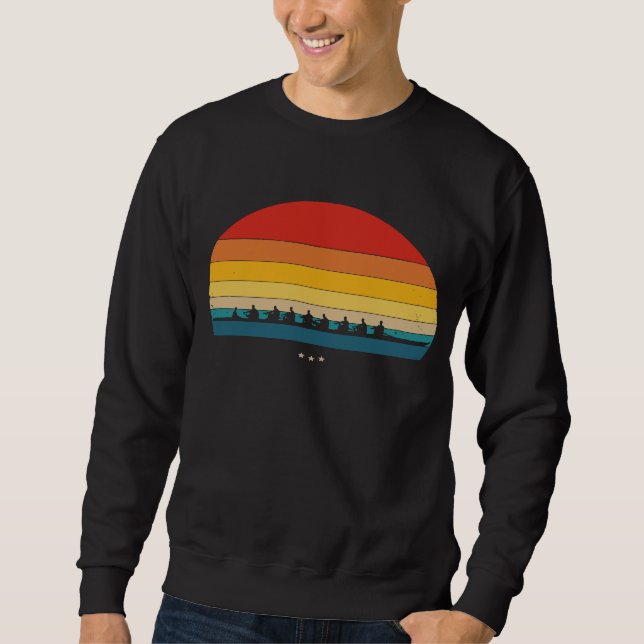 Rowing  For Rower  Retro Style Sweatshirt (Front)
