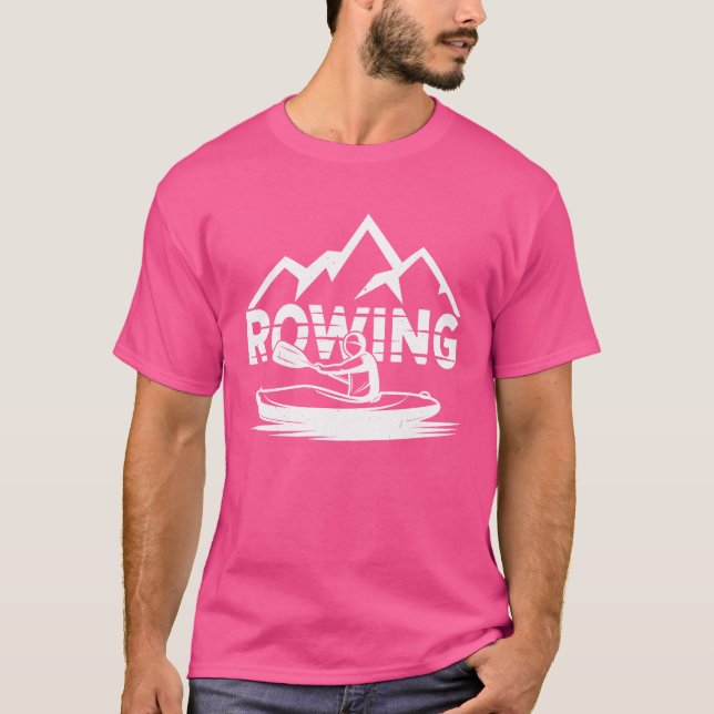 Rowing Sports Rower Crew Row funny friend T-Shirt (Front)
