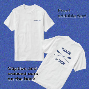 Rowing train win printed front and back T-Shirt