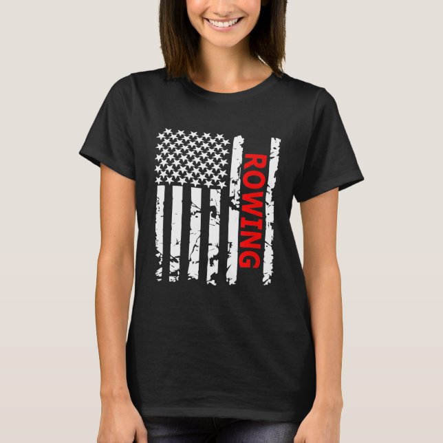 Rowing USA Flag For Americans T-Shirt (Front)