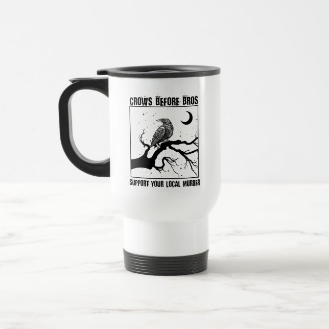 rows Before Bros Funny Quote | Bird Humour, Gothic Travel Mug (Left)