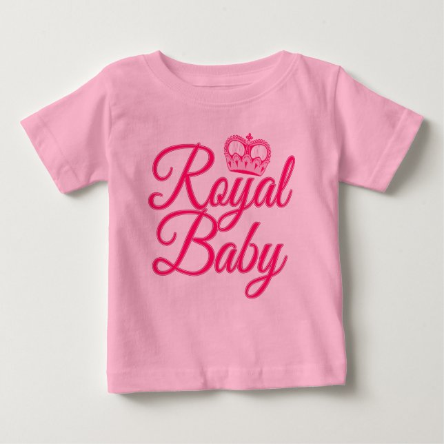 Royal Baby in Pink with Crown Baby T-Shirt (Front)