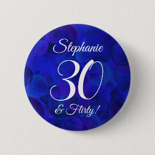 Royal Blue 30 and Flirty Birthday Party 6 Cm Round Badge