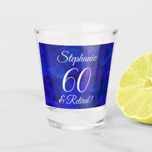 Royal Blue 60 and Retired Retirement Shot Glass