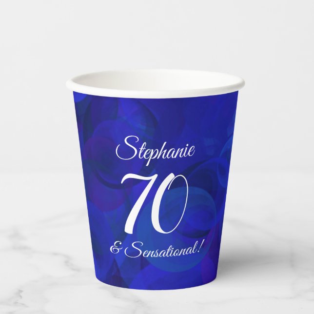 Royal Blue 70 and Sensational Birthday Party Paper Cups (Front)