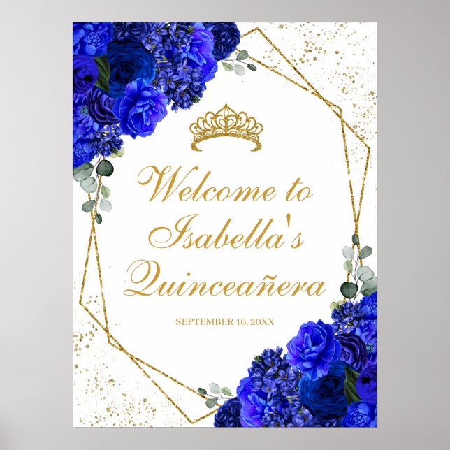 Royal Blue and Gold Floral Quinceanera Welcome Poster (Front)