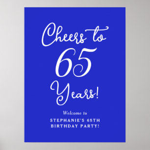 Royal Blue Cheers to 65 Years 65th Birthday Poster