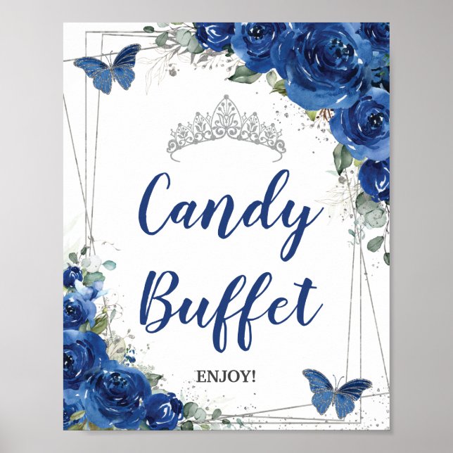Royal Blue Floral Roses Quinceañera Candy Buffet Poster (Front)