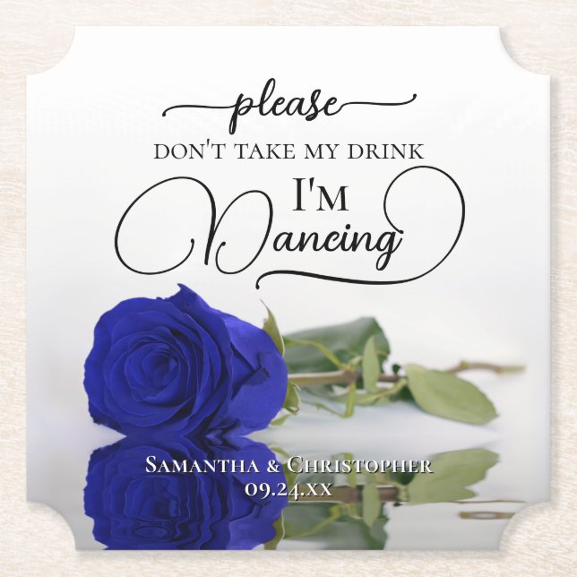Royal Blue Glam Rose Don't Take My Drink Wedding Paper Coaster (Front)