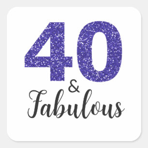 Royal Blue Glitter 40 and Fabulous   40th Birthday Square Sticker