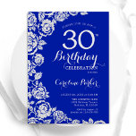 Royal Blue Silver Roses 30th Birthday Party Invitation<br><div class="desc">Royal blue silver floral 30th birthday party invitation. Elegant design featuring roses,  faux silver foil and typography script font. Trendy invite card perfect for a stylish female bday celebration. Can be customised to any age. Printed Zazzle invitations or instant download digital printable template.</div>