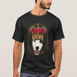 Royal Bull Terrier King Queen Princess Puppy Bully T-Shirt