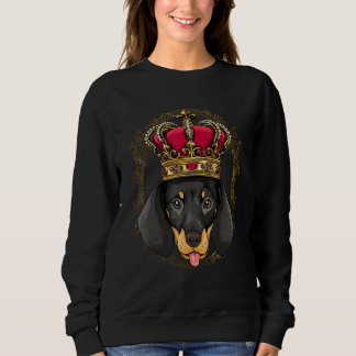 Royal Dachshund King Queen Princess Weiner Sausage Sweatshirt