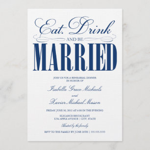 Royal Eat, Drink & Be Married Rehearsal Dinner Invitation