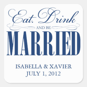 Royal Eat, Drink & Be Married   Stickers