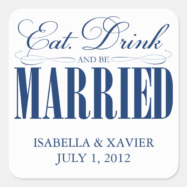 Royal Eat, Drink & Be Married | Stickers (Front)