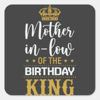 Royal Mother-in-Law of the Birthday King Gift