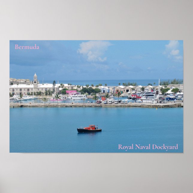 Royal Naval Dockyard, Bermuda Poster (Front)