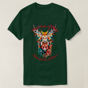 Royal Order Of Stags Married To A Vixen T-Shirt