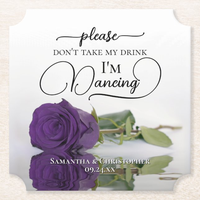Royal Purple Glam Rose Don't Take My Drink Wedding Paper Coaster (Front)