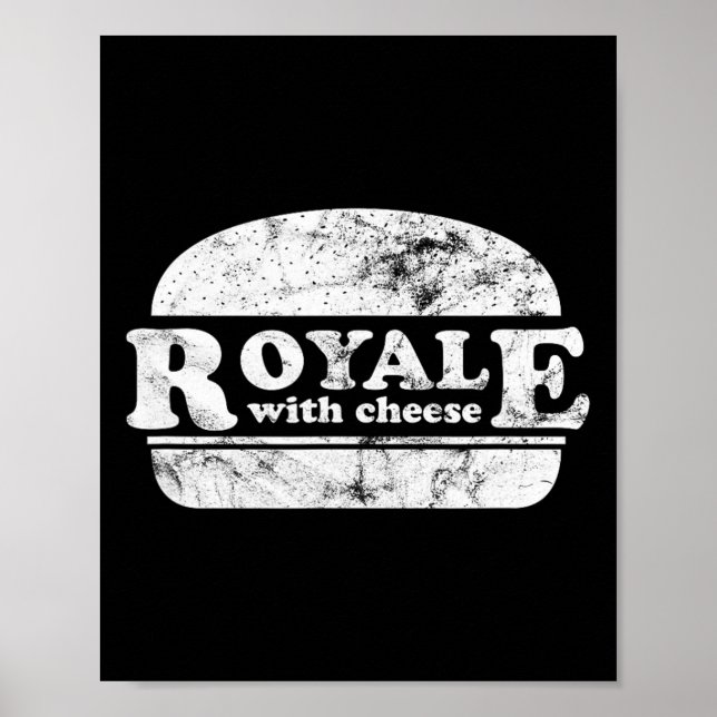 Royale With Cheese Burger Lover 1  Poster (Front)