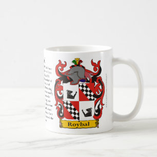 Roybal, the Origin, the Meaning and the Crest Coffee Mug