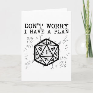 Rpg Gamer Dont Worry I Have Plan Funny Men Boys Ki Card