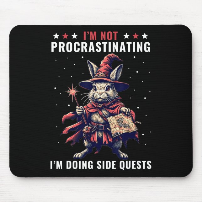 Rpg Gamer Not Procrastinating Doing Side Quests Me Mouse Pad (Front)